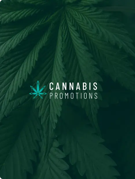Cannabis Promotions